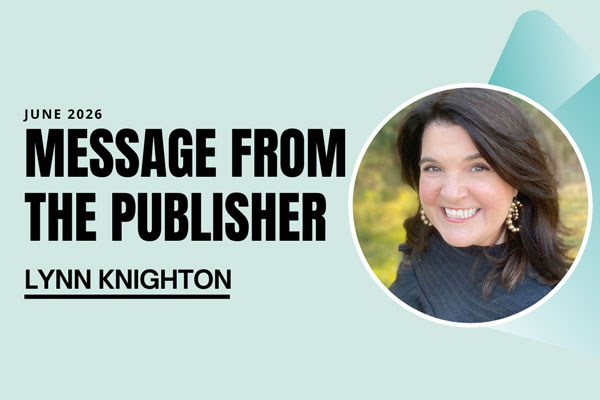 Wordpress-Message-From-The-Publisher---June2026-(Lynn-knighton)